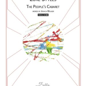 The People’s Cabaret [vocal score]